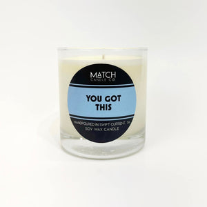 Good Intentions Candle / You got this