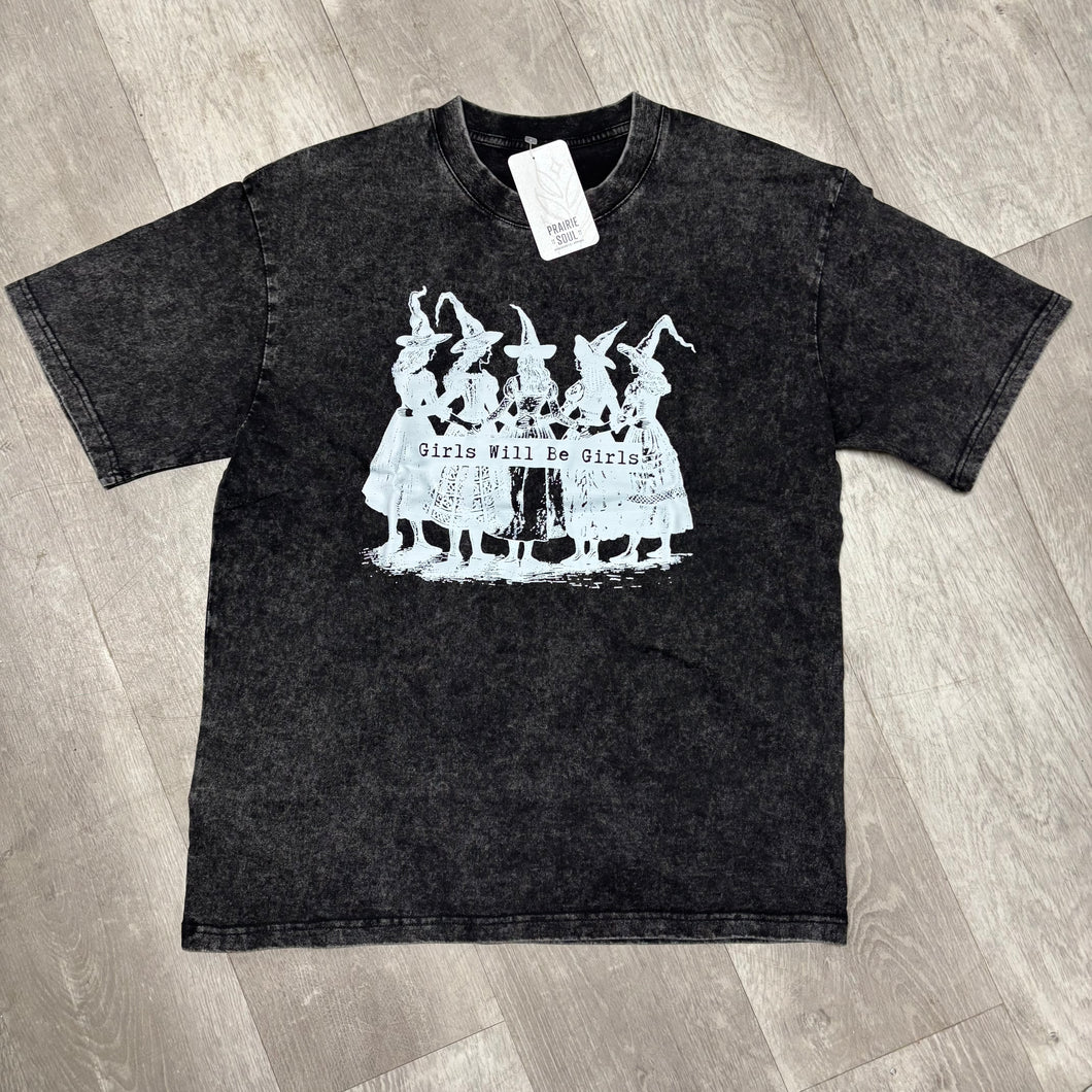 Graphic Tee / Girls Will Be Girls Witches