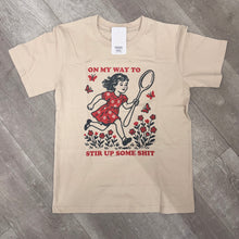 Graphic Tee / On my way to Stir Up some Shit