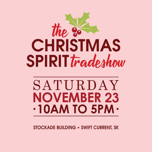 Find us at Christmas Spirit Tradeshow Sat, Nov 23, 2024