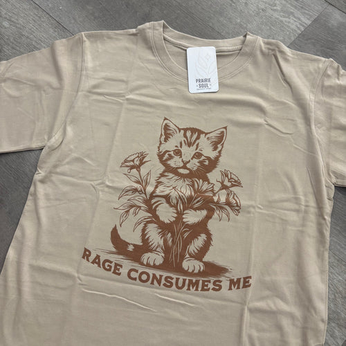 Graphic Tee / Rage Consumes Me Kitten and Flowers