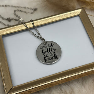 Life is Better at the Beach Coin Necklace