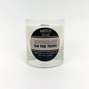 Good Intentions Candle / Congrats on the thing!