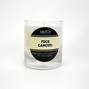 Good Intentions Candle / Fuck Cancer