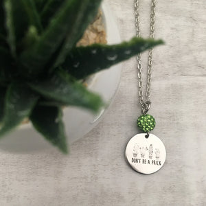 Cactus / Dont be a Prick Coin Necklace
