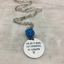 The Best Moms Get Promoted to Grandma Coin Necklace