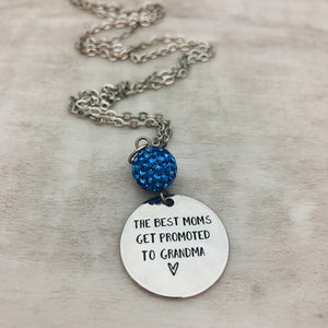 Best Moms Get Promoted to Grandma Coin Necklace