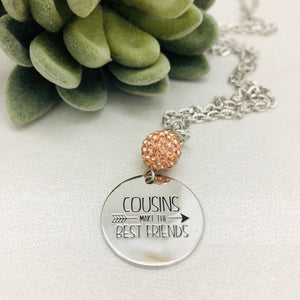 Cousins make the Best Friends Coin Necklace