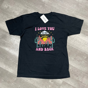 Graphic Tee / Love You to the desert and back